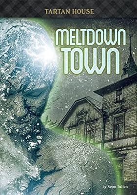 Meltdown Town (Tartan House)