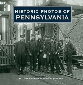 Historic Photos of Pennsylvania