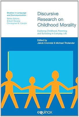 Morality in Practice (Studies in Language & Communication)