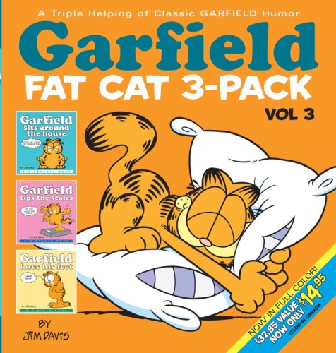 Garfield Fat Cat 3-Pack: A Triple Helping of Classic GARFIELD Humor Vol 3 by Jim Davis