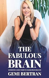 The Fabulous Brain by Gemi Bertran