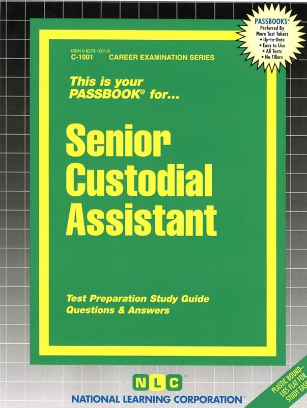 Senior Custodial Assistant(Passbooks) (Career Examination Series) by National Learning Corporation