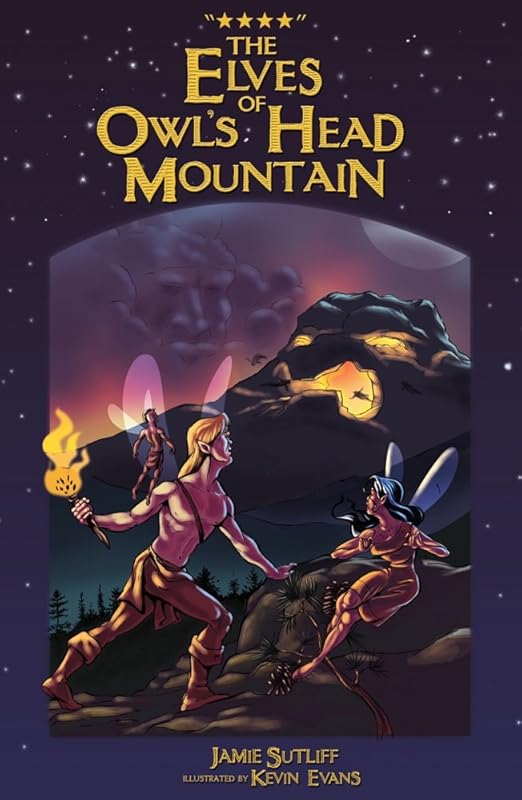 The Elves of Owls Head Mountain (Elves of OIwls Head Mountain Book 1) by Jamie Sutliff