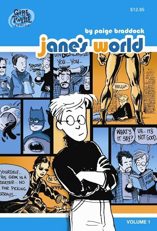 Jane's World Volume 1 (JANES WORLD TP) by Paige Braddock