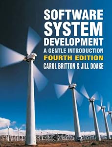 Software Systems Development: A Gentle Introduction by Carol Britton