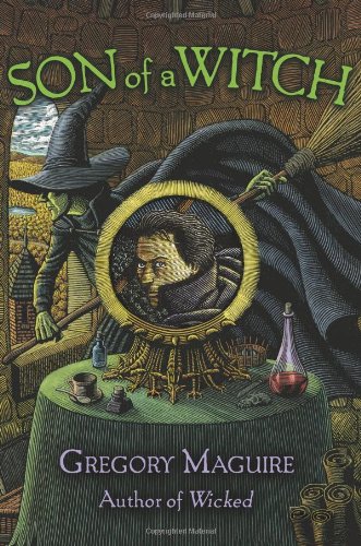 Son of a Witch by Gregory Maguire