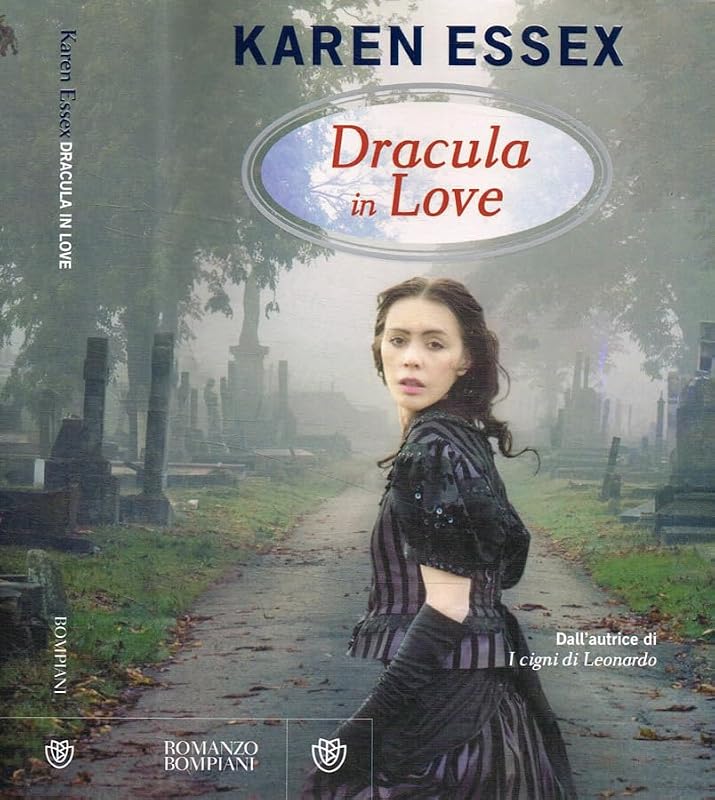 Dracula In Love by Karen Essex