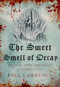 The Sweet Smell of Decay