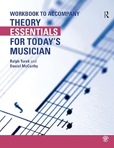 Theory Essentials for Today's Musician (Workbook) by Ralph Turek