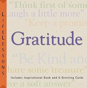 LifeLessons™: Gratitude by Lenore Skomal