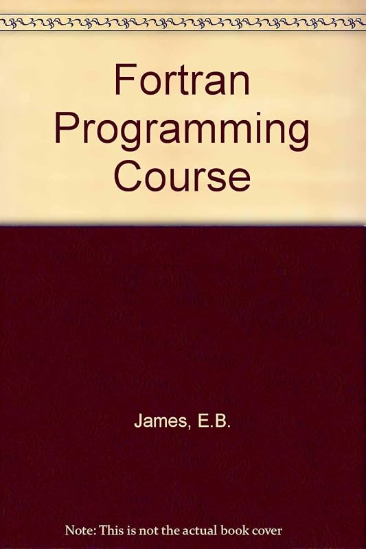 A Fortran programming course, by Edward T. James