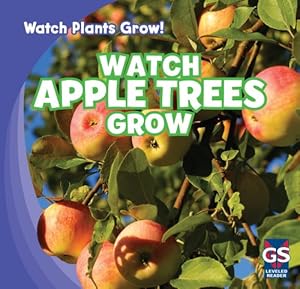 Watch Apple Trees Grow by Mary Ann Hoffman