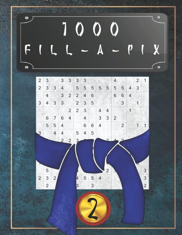 1000 Fill-a-Pix Vol. 2: Japanese puzzles: brain teaser and brain training - level: hard by Saller Logical