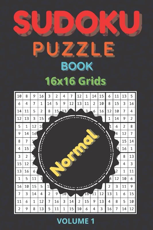 Sudoku Puzzle Book: 59 Puzzles of 16x16 Grids, Normal Difficulty with Solutions by Kevin Dilberai