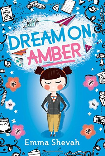 Dream on, Amber by Emma Shevah