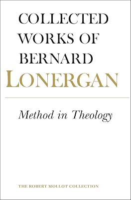 Method in Theology: Volume 14 (Collected Works of Bernard Lonergan)