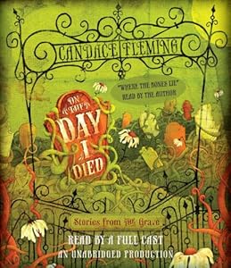 On the Day I Died: Stories from the Grave