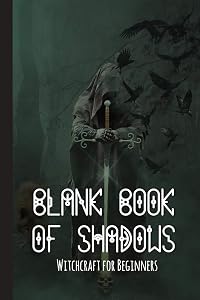 Blank Book Of Shadows - Witchcraft For Beginners: Book of Shadows Layout with Cornell Notes for Manifestation Updates - Dark Warlock