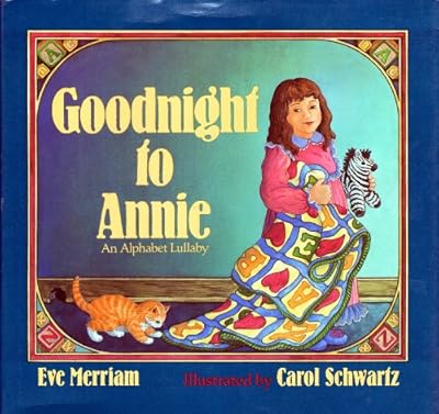 Goodnight to Annie: An Alphabet Lullaby