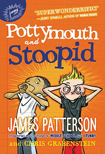 Pottymouth and Stoopid by JAMES PATTERSON