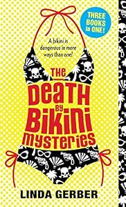 The Death by Bikini Mysteries