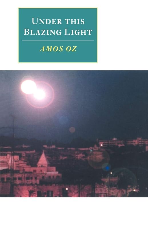 Under this Blazing Light (Canto original series) by Amos Oz
