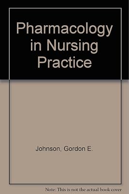 Pharmacology in Nursing Practice
