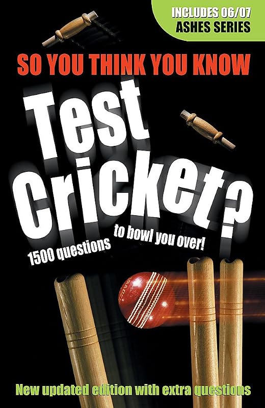 So You Think You Know Test Cricket by Clive Gifford