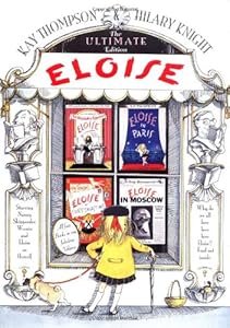 Eloise: The Ultimate Edition