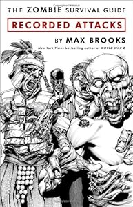 The Zombie Survival Guide: Recorded Attacks