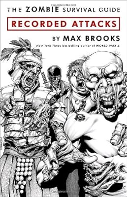 The Zombie Survival Guide: Recorded Attacks