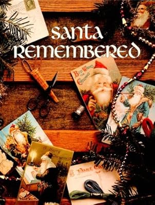 Santa Remembered