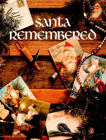 Santa Remembered by Leisure Arts