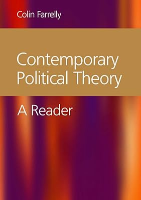 Contemporary Political Theory: A Reader