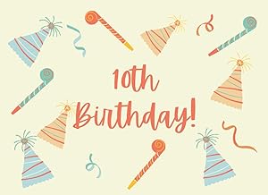 10th birthday guest book: a Celebration Message logbook For Visitors Family and Friends To Write In Comments & Best Wishes With and Gift Log