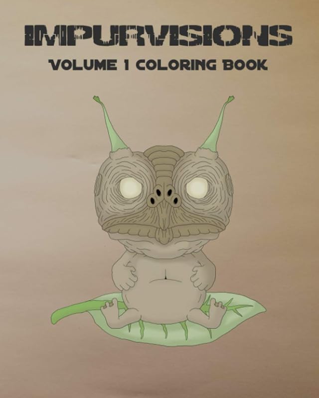 Impurvisions: Volume 1 Coloring Book by Joshua Adam Meeks