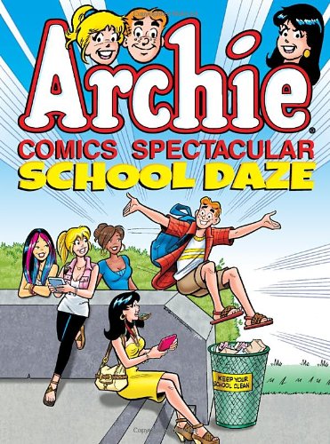 Archie Comics Spectacular: School Daze (Archie (Archie Comics)) by Archie Superstars