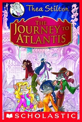 Thea Stilton Special Edition: The Journey to Atlantis