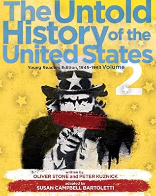 Untold history of the united states : young readers' edition, 1964-2014.