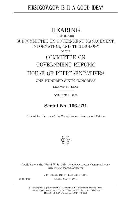 FirstGov.gov : is it a good idea? by United States Congress