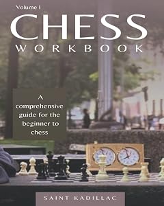 Chess Workbook: Off the top Shelf by Saint Kadillac