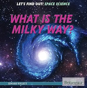 What Is the Milky Way?