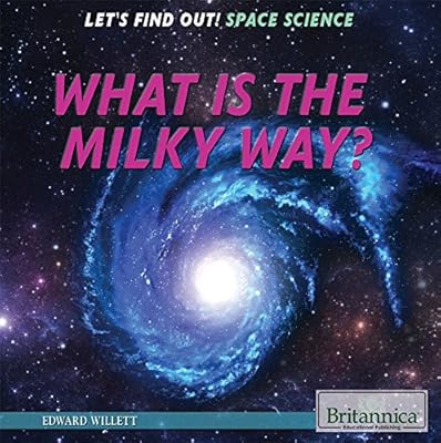 What Is the Milky Way?