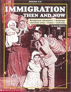 Immigration Then and Now (Grades 4-8)