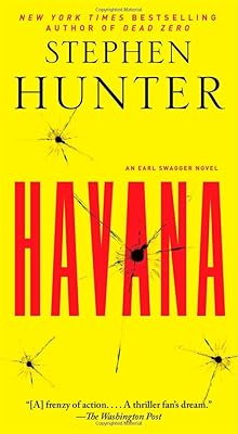 Havana: An Earl Swagger Novel