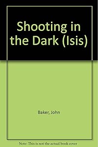 Shooting In The Dark