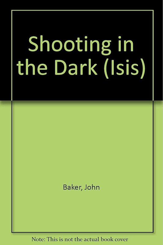 Shooting In The Dark by John Baker