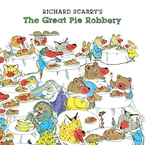 Richard Scarry's The Great Pie Robbery