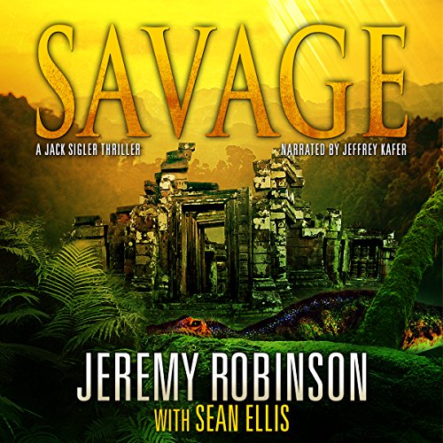 SAVAGE (A Jack Sigler Thriller - Book 6)