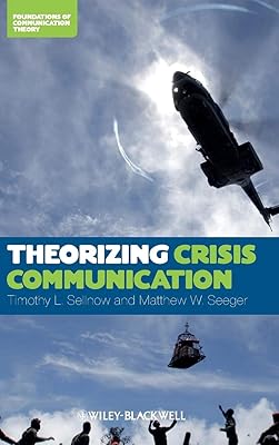 Theorizing Crisis Communication